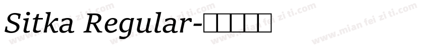 Sitka Regular字体转换